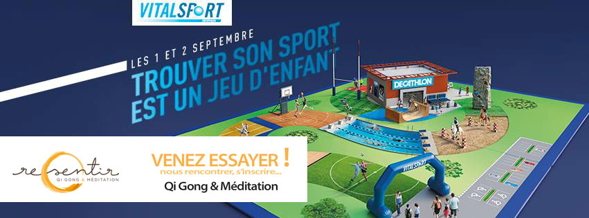 VitalSport Décathlon Re-Sentir Qi Gong & Méditation